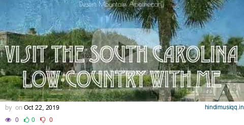 Visit the South Carolina Low-Country With Me - Full Length pagalworld mp3 song download