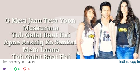 Galat Baat Hai Full Song with Lyrics | Main Tera Hero | Varun Dhawan, Ileana D'Cruz pagalworld mp3 song download