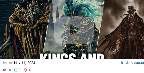 Morgott vs Gehrman vs Nameless King Song - "Kings and Killers" pagalworld mp3 song download