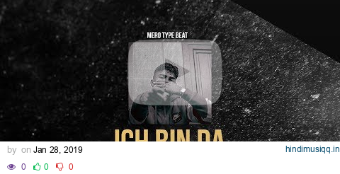 MERO x ENO TYPE BEAT - ICH BIN DA (Prod. by Ld$) pagalworld mp3 song download