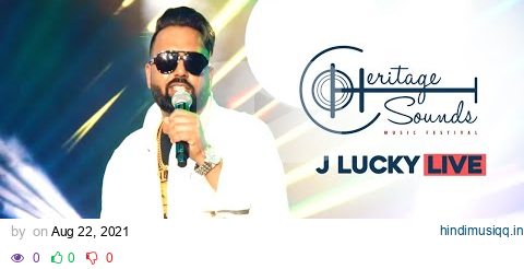 Heritage Sounds 2021 - J Lucky (Performance) pagalworld mp3 song download