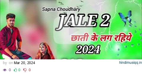 Jale 2 | Sapna Choudhary, Aman Jaji, Sahil Sandhu | Shiva | New Haryanvi Song 2024 pagalworld mp3 song download