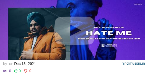 [SOLD] Sidhu Moosewala x Steel Banglez Type Beat - "Hate Me" | Uk Drill Beats 2021 pagalworld mp3 song download