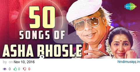 Top 50 songs of R.D. Burman & Asha | आशा - बर्मन  के 50 हिट गाने | HD Songs | One Stop Jukebox pagalworld mp3 song download