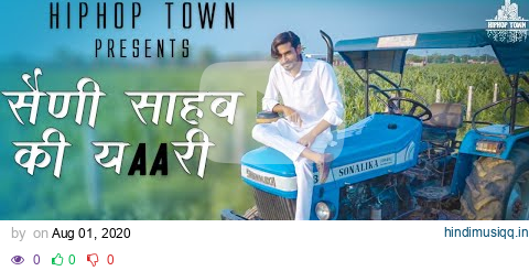 SAINI SAHAB KI YAARI  Naveen Saini (Official Video) | Yuvii | Amit Saini | New Haryanvi Song 2020 pagalworld mp3 song download