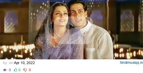 Chand Chupa Badal Mein 4K Hd Video Song | Alka Yagnik, Udit Narayan | Salman Khan, Aishwarya Rai pagalworld mp3 song download