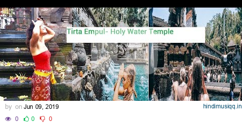 Bathing In holy water temples, Tirta Empul Temple in Bali , Best of Bali's Temples pagalworld mp3 song download