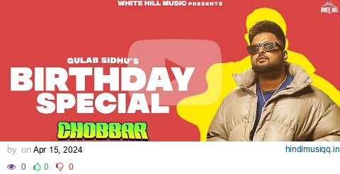 Gulab Sidhu Birthday Special | Gulab Sidhu | Chobbar | Punjabi Song 2024 pagalworld mp3 song download