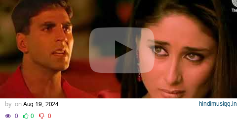 ek Bewafaa Hai (ai cover song ) Akshay Kumar, Kareena Kapoor | Sonu Nigam | Bewafaa | pagalworld mp3 song download