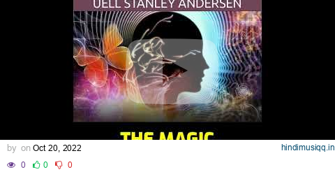 THE MAGIC IN YOUR MIND - FULL 8 Hours Audiobook by Uell Stanley Andersen pagalworld mp3 song download