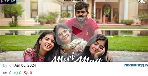 MERI MAA HAI - Pragati, Tripti, Mamta, Prakalp Verma - Saaj Bhatt - Mother's Day Special Song 2024 pagalworld mp3 song download