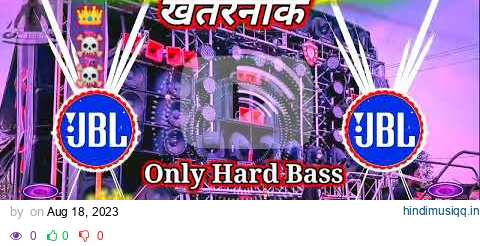 Only Hard Bass #dj competition mix Dilogue power full #dj mix #competition #hard Bass #gana Babu pagalworld mp3 song download