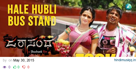 Jarasandha Kannada Movie | Hale Hubli Bus Stand | Full Video Song HD | Duniya Vijay pagalworld mp3 song download