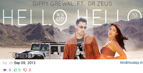 Hello Hello Gippy Grewal Feat. Dr. Zeus Full Song HD | Latest Punjabi Song 2013 pagalworld mp3 song download