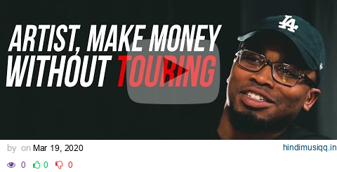 How Artist Can Make Money Without Touring in 2020 (BrandMan Sean) pagalworld mp3 song download