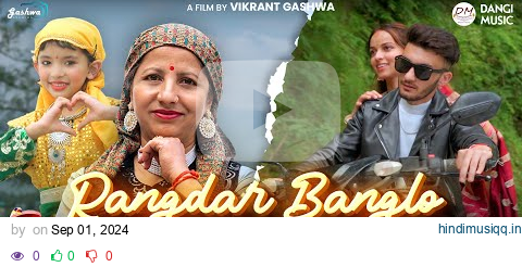 Rangdar Banglo (Teaser) - Sarla Dangi | Feat. Shreya & Vikrant Gashwa | Surender Dangi pagalworld mp3 song download