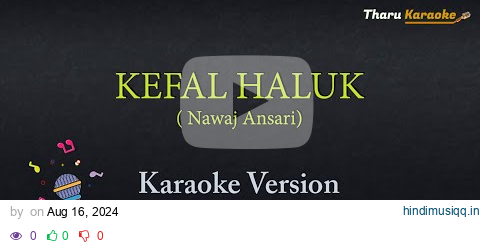 KEFAL HALUK || Karaoke || Nawaj Ansari  || RAP Song || pagalworld mp3 song download