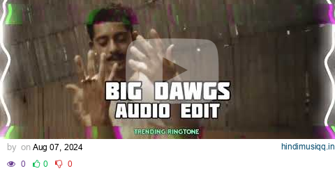 HanuMankind - Big Dawgs Ringtone | Download Link ⬇️ | Instagram reels trending ringtone #ringtone pagalworld mp3 song download