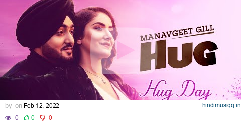 Hug Day Special | Hug (HD Video) | Manavgeet Gill | Latest Punjabi Songs 2022 | Speed Records pagalworld mp3 song download