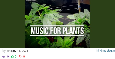 Music For Cannabis Grow pagalworld mp3 song download