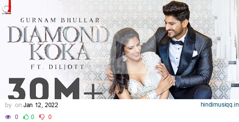 Diamond Koka (Official Video) Gurnam Bhullar | Gur Sidhu | Jassi Lohka  | Diljott | New Punjabi Song pagalworld mp3 song download