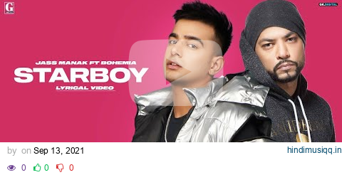 StarBoy"(Lyrics)" Jass Manak (Full Song) Bohemia | Sharry Nexus | New Punjabi Song | Bad Munda pagalworld mp3 song download