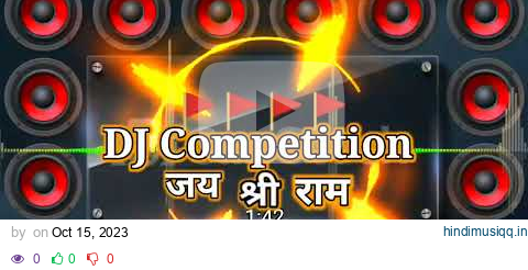 Jai shree Ram #dj competition mix Power Full 10000watt #hardbass #dj mix #bhakti songs #gana Babu pagalworld mp3 song download