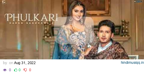 Phulkari  Karan Randhawa (Official Video) Simar Kaur | Rav Dhillon | GK Digital | Geet MP3 pagalworld mp3 song download