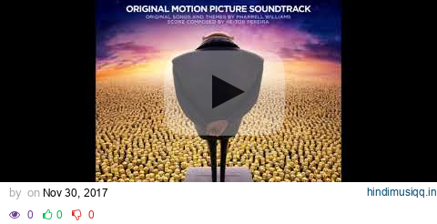 Despicable Me 2 (Original Motion Picture Soundtrack) 1. Pharell Williams - Fun Fun Fun pagalworld mp3 song download