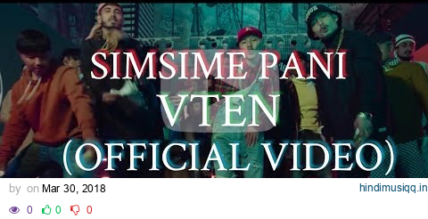 VTEN - SIMSIME PANI DELETED | OFFICIAL VIDEO | THE BASEMENT pagalworld mp3 song download