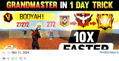 Grandmaster 🏆 - 10x Faster Trick For Rank Pushing ? || Br Rank Pushing Tips & Trick || Free Fire pagalworld mp3 song download