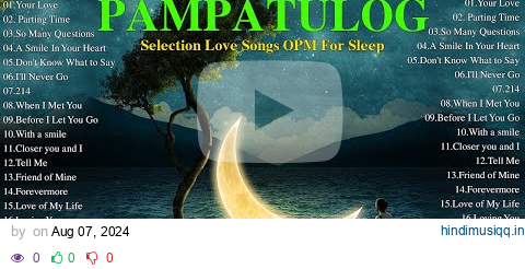 The Best Of OPM Hit Love Songs 2024🌻Non Stop OPM Love Songs Sweet Memories 80s 90s🌻New Tagalog Songs pagalworld mp3 song download