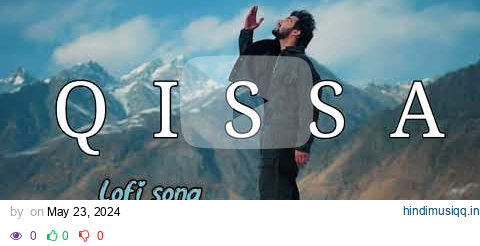 jami pe na sahi to aasma me mil mujhe song || QISSA SONG || LoFi Song pagalworld mp3 song download