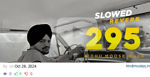 295 Official Audio | Sidhu Moose Wala | The Kidd Moosetape | Latest Punjabi Video 2025 pagalworld mp3 song download