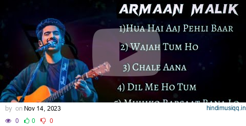 Armaan Malik New Songs | Latest Bollywood Songs | Best Song of Armaan Malik  | YT Music 🎶 pagalworld mp3 song download