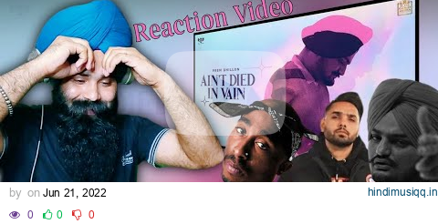 Reaction Ain't Died in Vain - Official Video | Prem Dhillon | Snappy | Tribute To Moosewala pagalworld mp3 song download