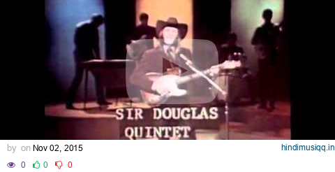 Sir Douglas Quintet - Mendocino 1968 ((Stereo)) pagalworld mp3 song download