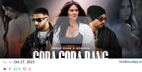 Gora Gora Rang Mashup | Ft. Sonam Bajwa | Bohemia x Imran Khan | Naresh Parmar | Punjabi Song 2024 pagalworld mp3 song download