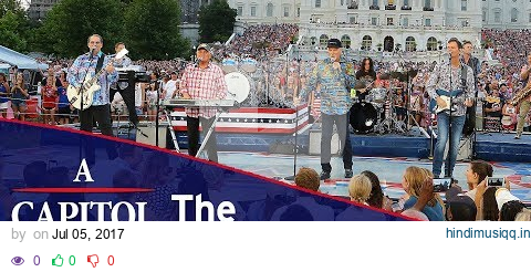 The Beach Boys perform "Do It Again" on the 2017 A Capitol Fourth pagalworld mp3 song download