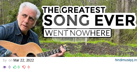 The Greatest Song Ever Went Nowhere pagalworld mp3 song download