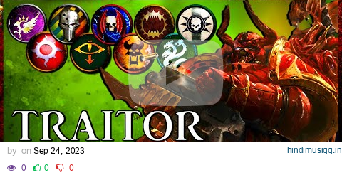 TRAITOR LEGIONS - Slaves to Darkness | Warhammer 40k Lore pagalworld mp3 song download