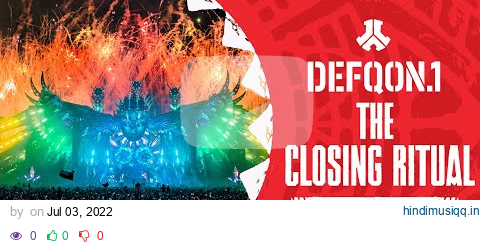 The Closing Ritual | Defqon.1 Weekend Festival 2022 pagalworld mp3 song download