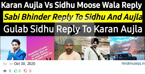 Gulab Sidhu And Sabi Bhinder Reply To Aujla And Sidhu | Sidhu Moose Wala Vs Karan Aujla | pagalworld mp3 song download