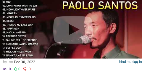 OPM Medley by Paolo Santos Trio - Paolo Santos Non Stop Songs Playlist pagalworld mp3 song download