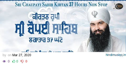 Chaupai Sahib Kirtan - ਚੌਪਈ ਸਾਹਿਬ ਦਾ ਪਾਠ - 37 ਘੰਟੇ ਲਗਾਤਾਰ - 37 Hours Gurbani Kirtan - Live Gurbani pagalworld mp3 song download