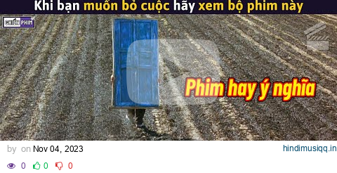 Khi Bạn Muốn Bỏ Cuộc Hãy Xem Bộ Phim Này || Review Phim pagalworld mp3 song download