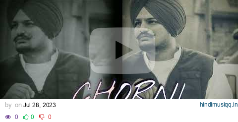 Chorni  Sidhu moose wala ft Divine | Slowed & Reverb | Punjabi song|Moosa's fan | #yt Slowed music pagalworld mp3 song download