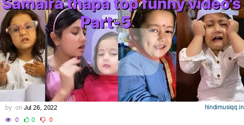 Samaira Thapa top funny video’s part-5 || Nepali cute girl || #samairathapa pagalworld mp3 song download