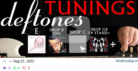 Deftones Tuning Guitar Lesson for 6 String - Drop D / Db , Drop C , F# pagalworld mp3 song download