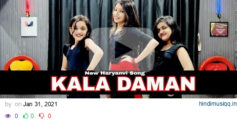 KALA DAMAN//New Haryanvi Song//Dance Video//Renuka Panwar-Kay D pagalworld mp3 song download